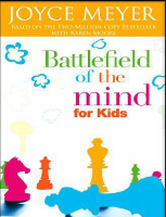 Battlefield of the Mind for Kids - Joyce Meyer (1) (3).pdf
